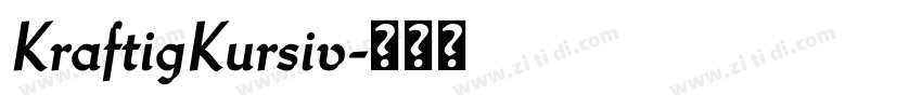 KraftigKursiv字体转换