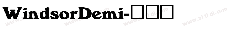 WindsorDemi字体转换