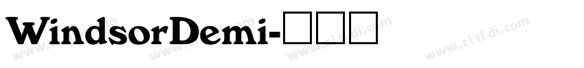 WindsorDemi字体转换