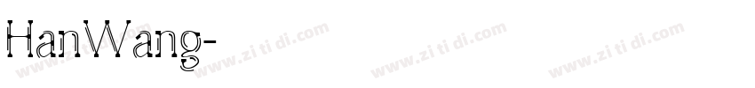 HanWang字体转换