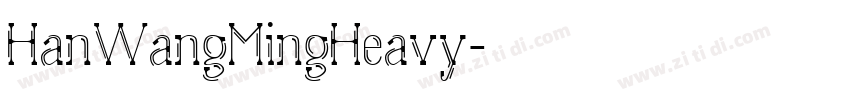 HanWangMingHeavy字体转换