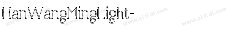 HanWangMingLight字体转换