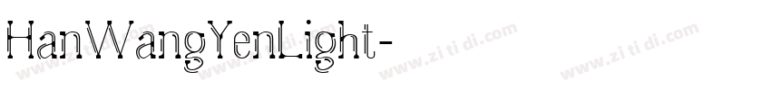 HanWangYenLight字体转换