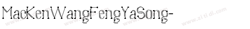 MacKenWangFengYaSong字体转换
