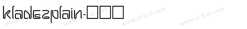 KladezPlain字体转换
