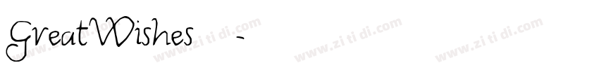 GreatWishes字体字体转换