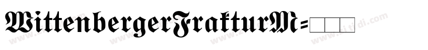 WittenbergerFrakturM字体转换