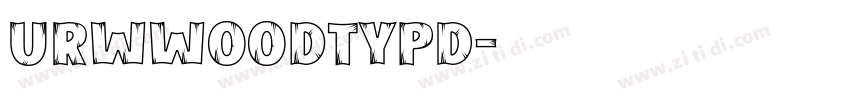 URWWoodTypD字体转换