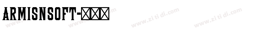 ArmisnSoft字体转换