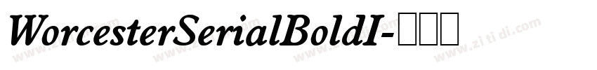 WorcesterSerialBoldI字体转换