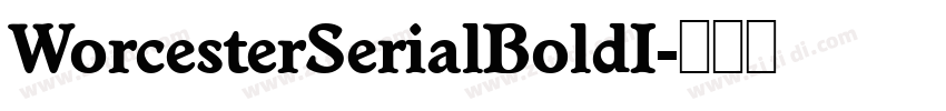 WorcesterSerialBoldI字体转换