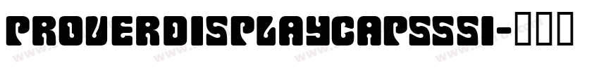ProverDisplayCapsSSi字体转换