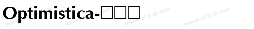 Optimistica字体转换