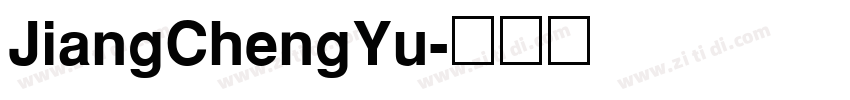 JiangChengYu字体转换