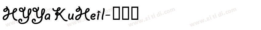 HYYaKuHeil字体转换