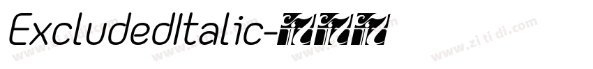 ExcludedItalic字体转换