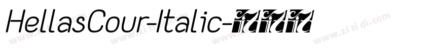 HellasCour-Italic字体转换