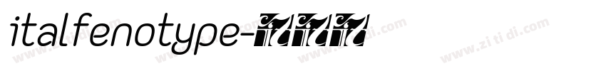 italfenotype字体转换