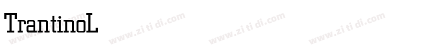 TrantinoLight字体转换