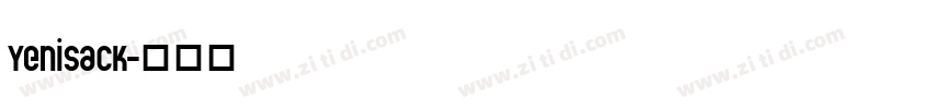 Yenisack字体转换