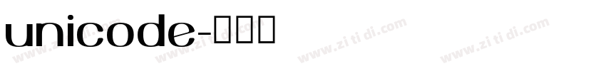 unicode字体转换