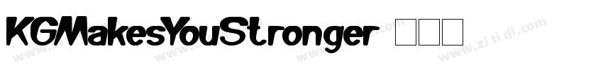 KGMakesYouStronger字体转换