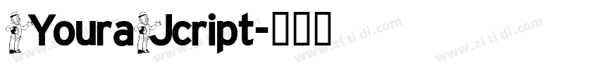 YouraJcript字体转换