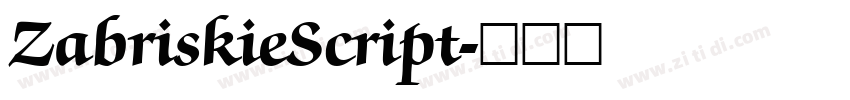 ZabriskieScript字体转换