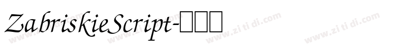 ZabriskieScript字体转换