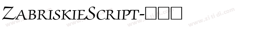 ZabriskieScript字体转换