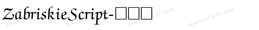 ZabriskieScript字体转换