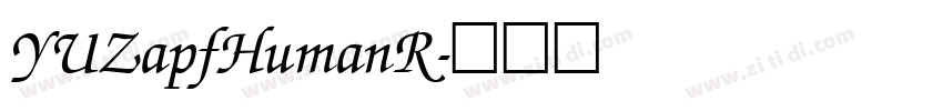 YUZapfHumanR字体转换