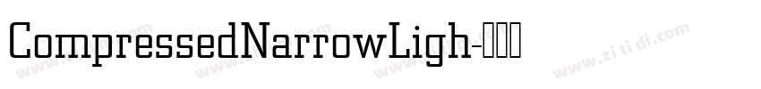 CompressedNarrowLigh字体转换