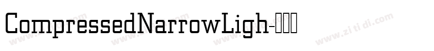 CompressedNarrowLigh字体转换