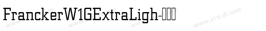 FranckerW1GExtraLigh字体转换