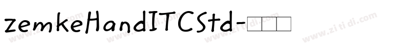 zemkeHandITCStd字体转换