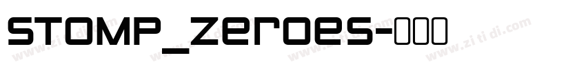 STOMP_Zeroes字体转换