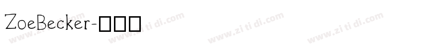 ZoeBecker字体转换