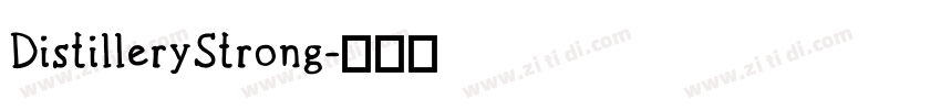DistilleryStrong字体转换