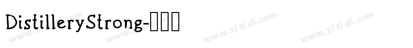 DistilleryStrong字体转换