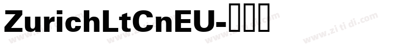 ZurichLtCnEU字体转换