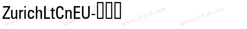 ZurichLtCnEU字体转换
