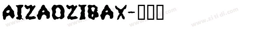 AIzaozibax字体转换
