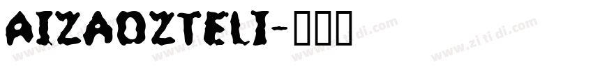 AIzaozteli字体转换