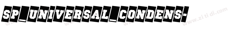 SP_Universal_Condens字体转换