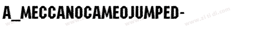 a_MeccanoCameoJumped字体转换