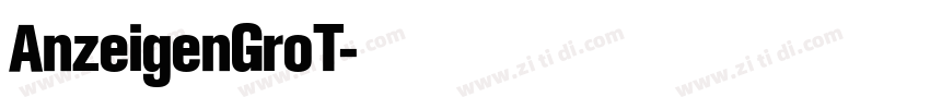 AnzeigenGroT字体转换