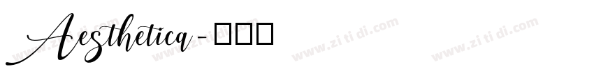 Aesthetica字体转换