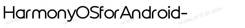 HarmonyOSforAndroid字体转换