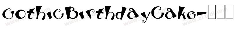 GothicBirthdayCake字体转换